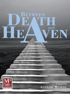 cover image of Between Death and Heaven